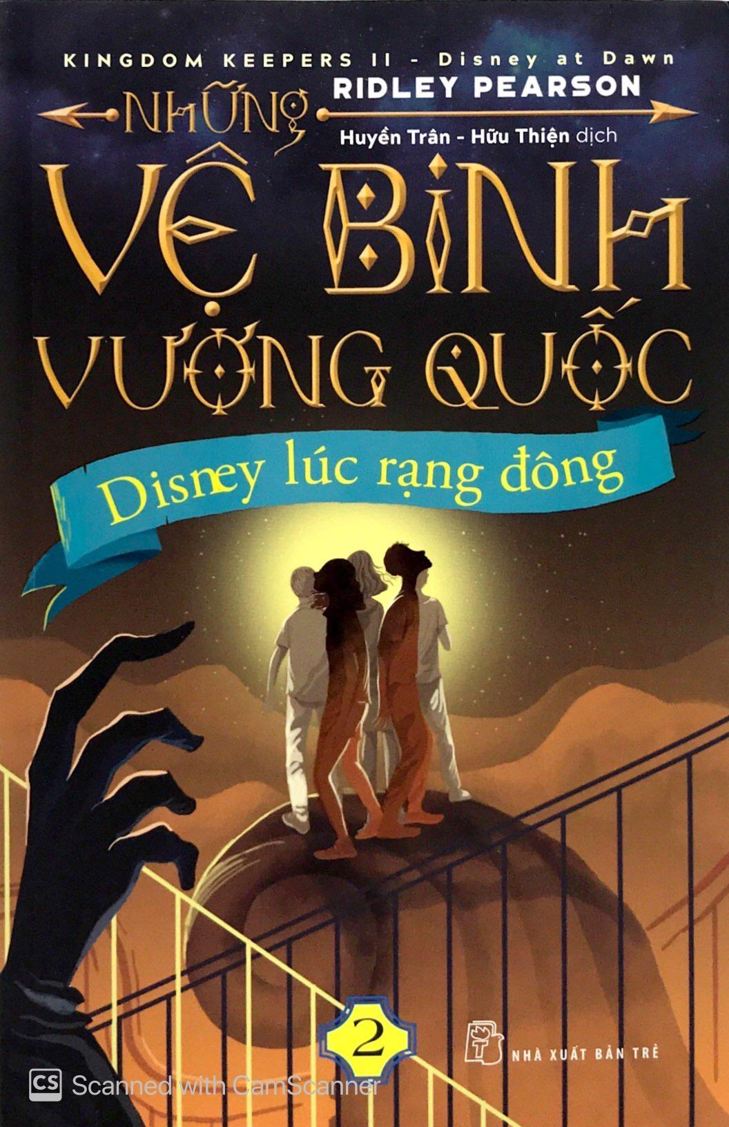 Sách Những Vệ Binh Vương Quốc - Disney Lúc Rạng Đông ( Tập 2 )