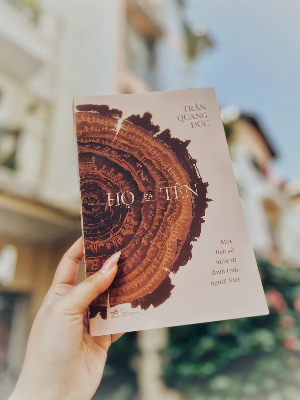 Sách - Họ và tên - Một lịch sử nhìn từ danh tính người Việt (Bìa mềm) (Trần Quang Đức) (Nhã Nam HCM)