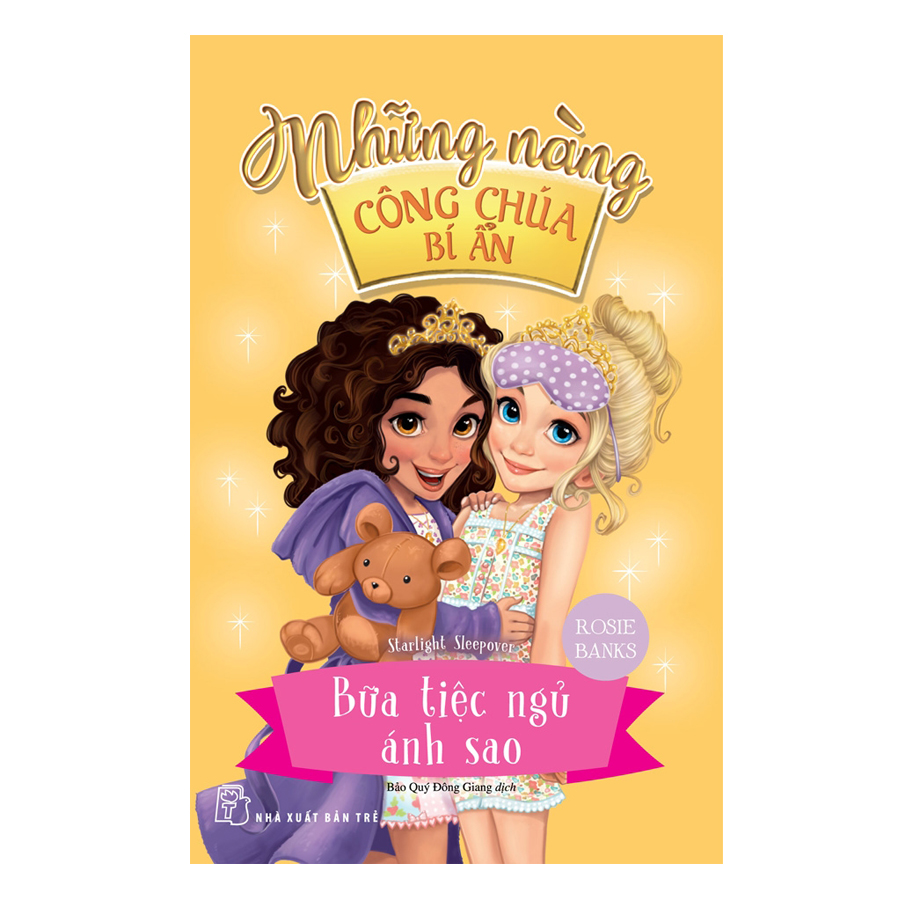 Những Nàng Công Chúa Bí Ẩn - Bữa Tiệc Ngủ Ánh Sao