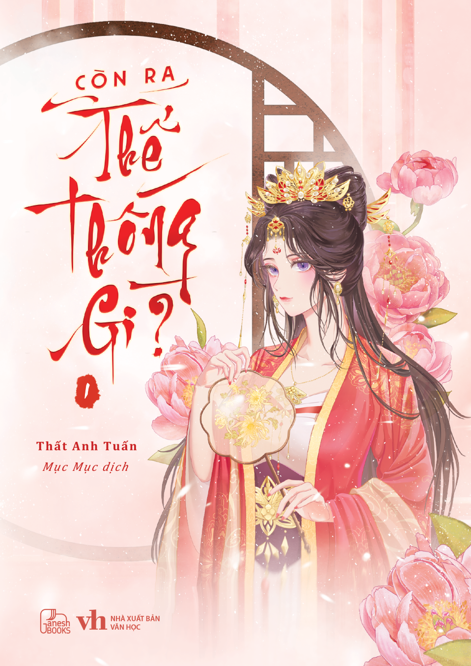 Sách Còn Ra Thể Thống Gì? tập 1 - Thất Anh Tuấn