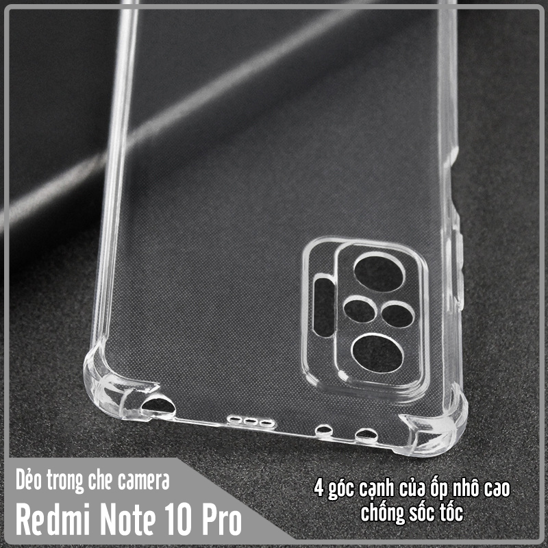 Ốp lưng 4 góc chống sốc cho Xiaomi Redmi Note 10 Pro 4G TPU Trong Suốt Che Camera