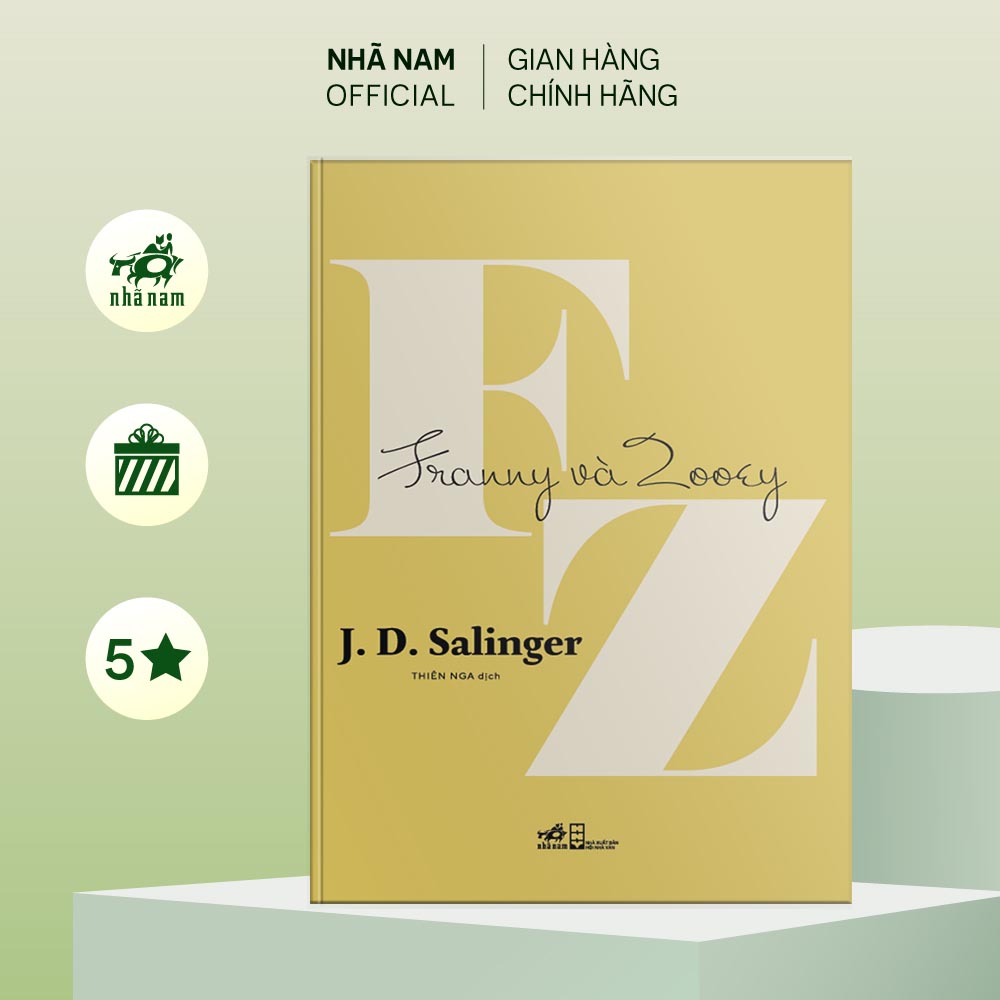 Sách - Franny và Zooey (J. D. Salinger) (Nhã Nam Official)