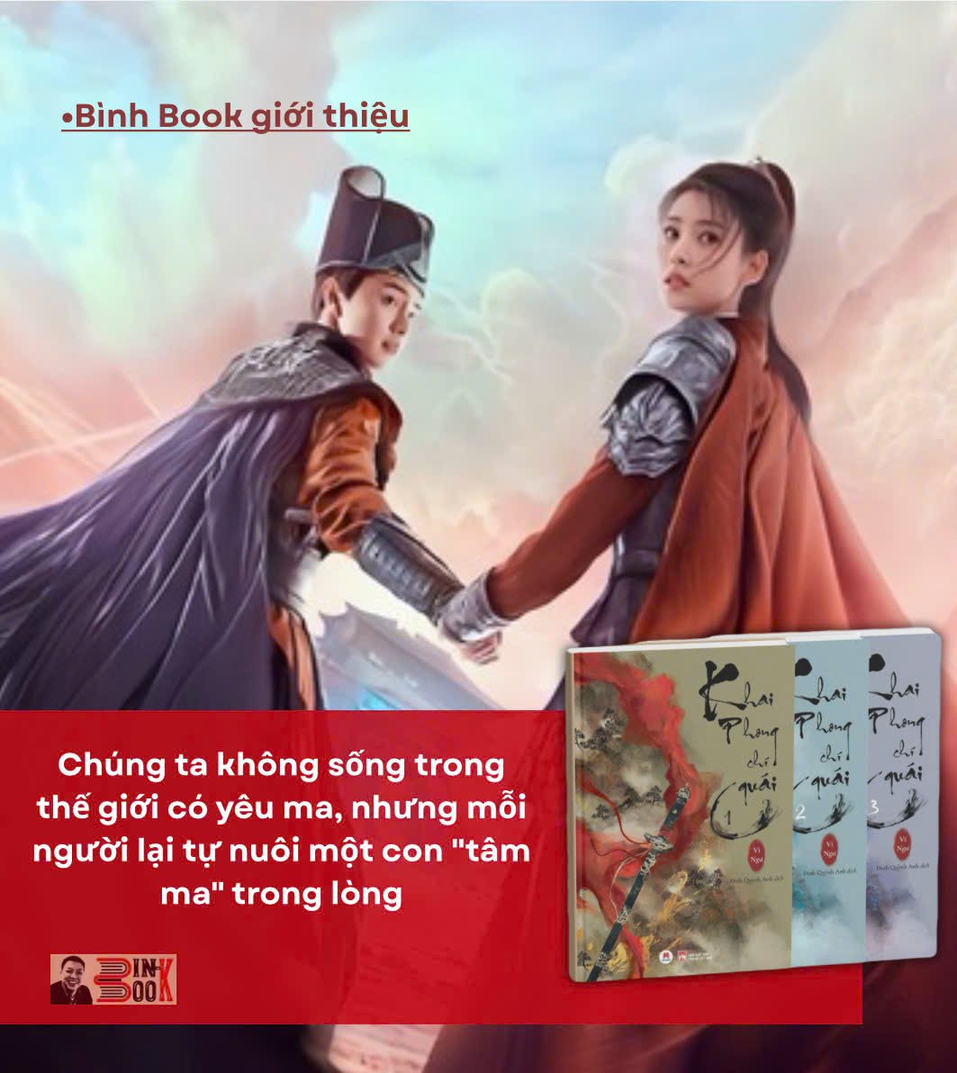 [GIẢI CỨU SÁCH] (Bộ 3 tập) KHAI PHONG CHÍ QUÁI - Vĩ Ngư - Đinh Quỳnh Anh dịch - Huy Hoàng
