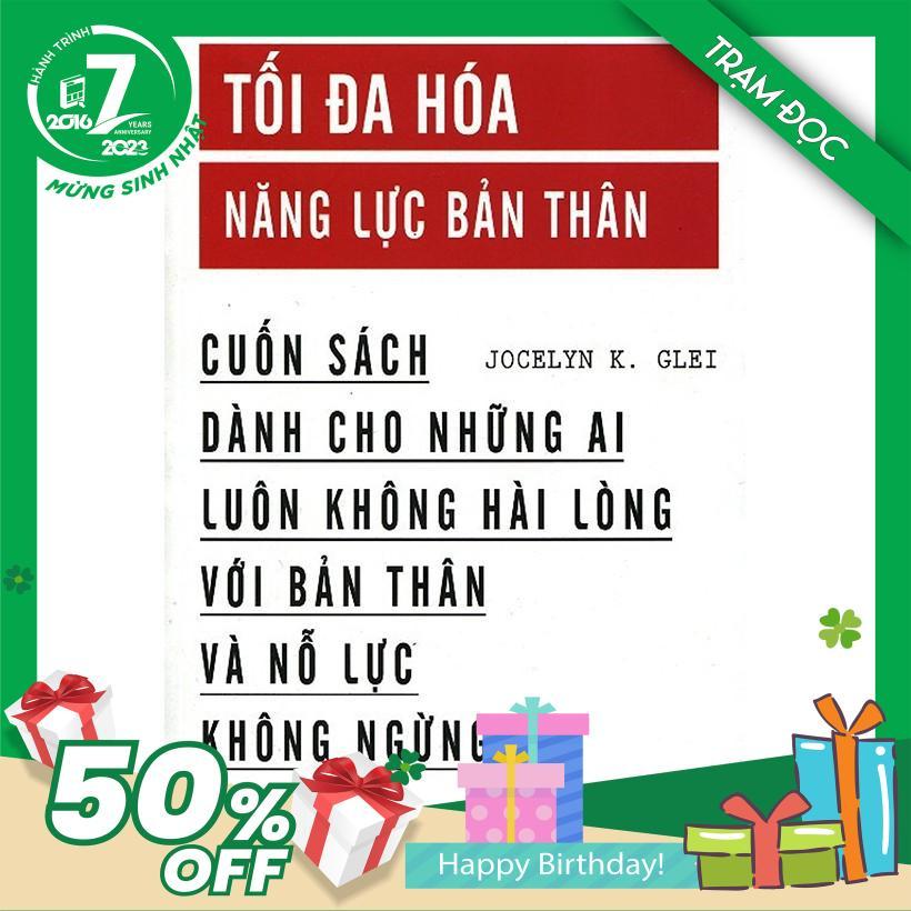 Trạm Đọc Official | Tối đa hóa năng lực bản thân ( tái bản 2023 - phân phối bới Trạm Đọc )