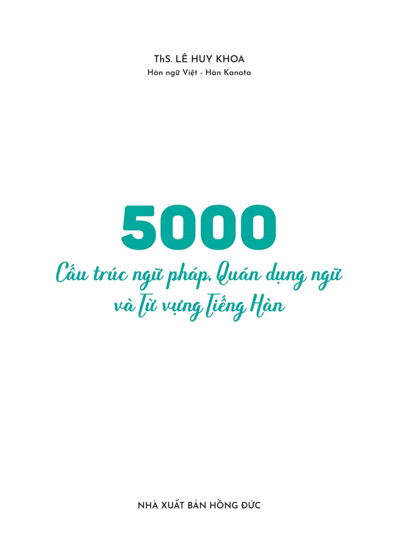 Sách - 5000 Cấu Trúc Ngữ Pháp, Quán Dụng Ngữ Và Từ Vựng Tiếng Hàn