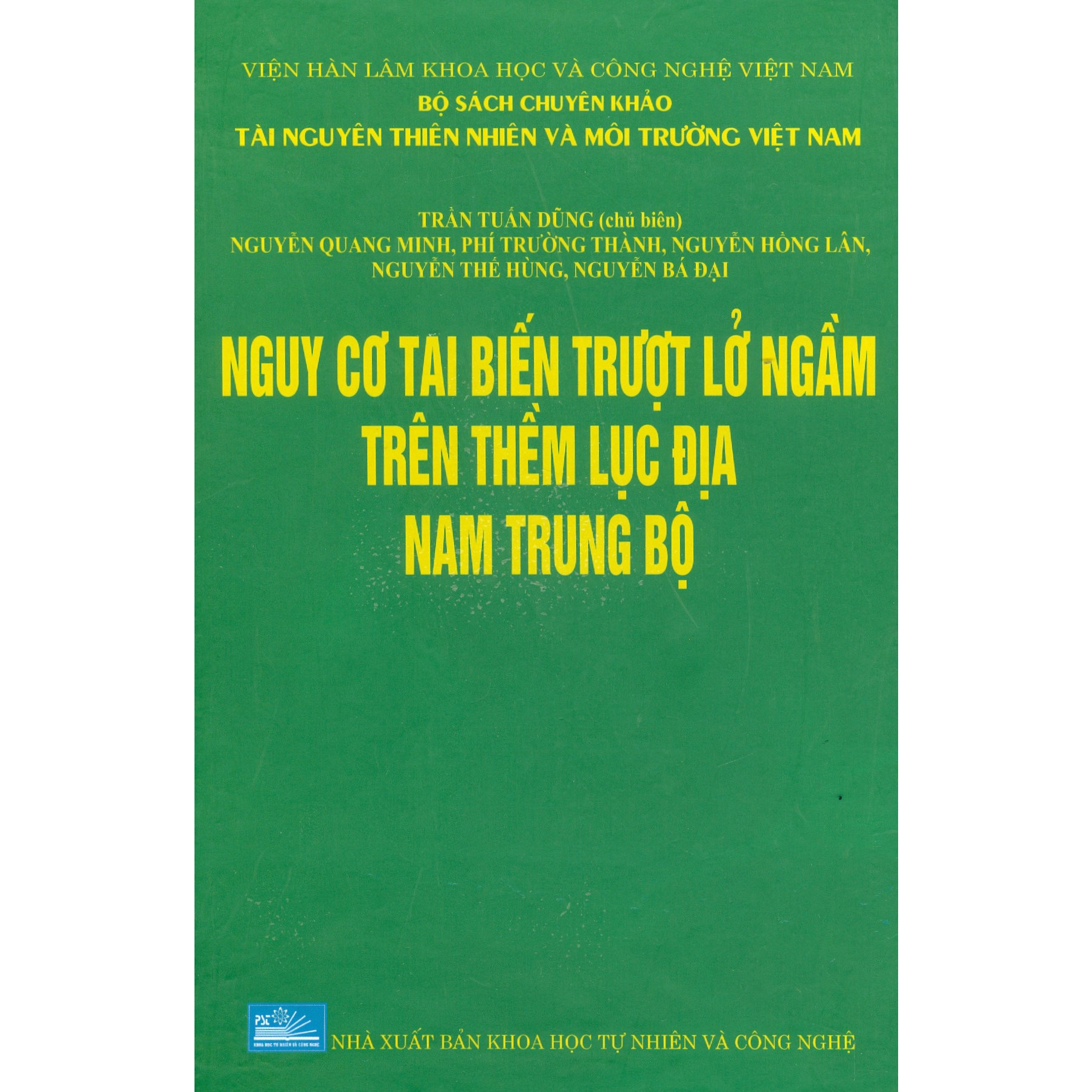 Nguy Cơ Tai Biến Trượt Lở Ngầm Trên Thềm Lục Địa Nam Trung Bộ