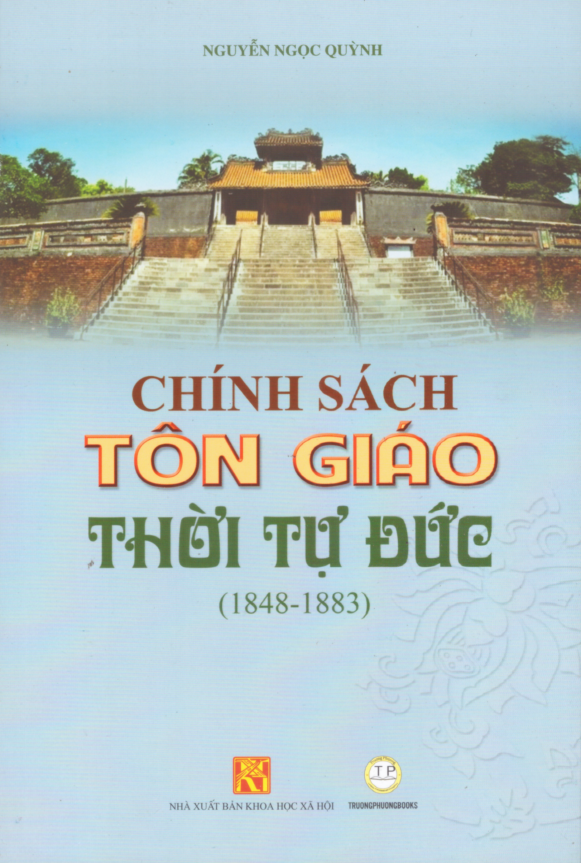 Chính sách tôn giáo thời Tự Đức (1848 - 1883)