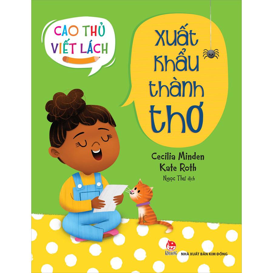 Cao Thủ Viết Lách: Xuất Khẩu Thành Thơ