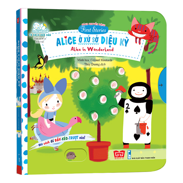 Sách Tương Tác - Sách Chuyển Động - First Stories - Alice In Wonderland - Alice Ở Xứ Sở Diệu Kỳ