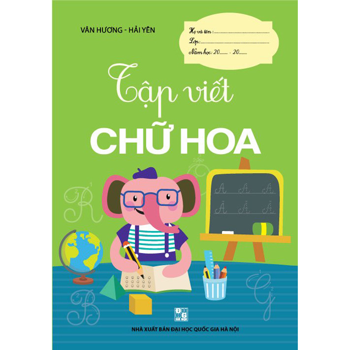 TẬP VIẾT CHỮ HOA