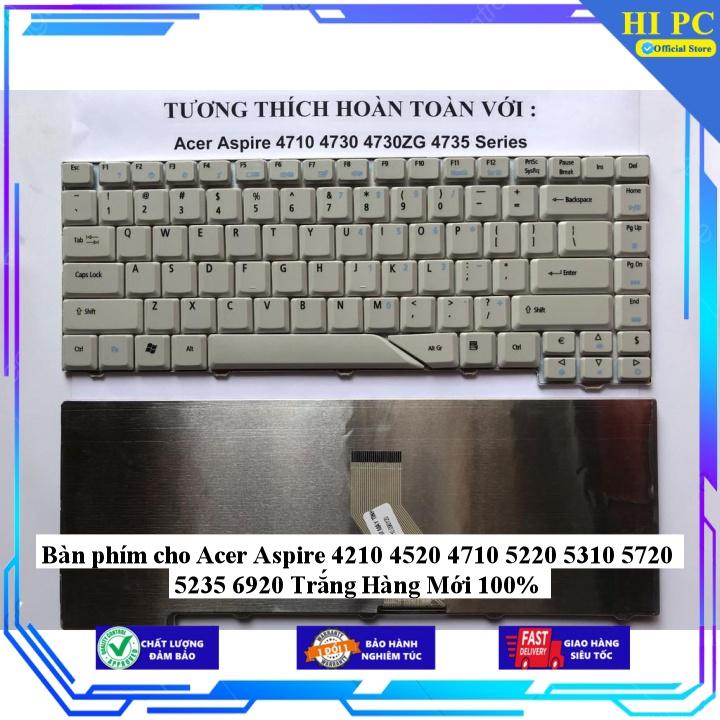 Bàn phím cho Acer Aspire 4210 4520 4710 5220 5310 5720 5235 6920 - Hàng Nhập Khẩu