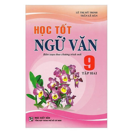 Học Tốt Ngữ Văn Lớp 9 - Tập 2