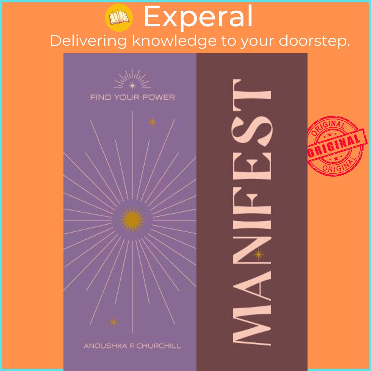 Sách - Find Your Power Manifest by Anoushka F. Churchill