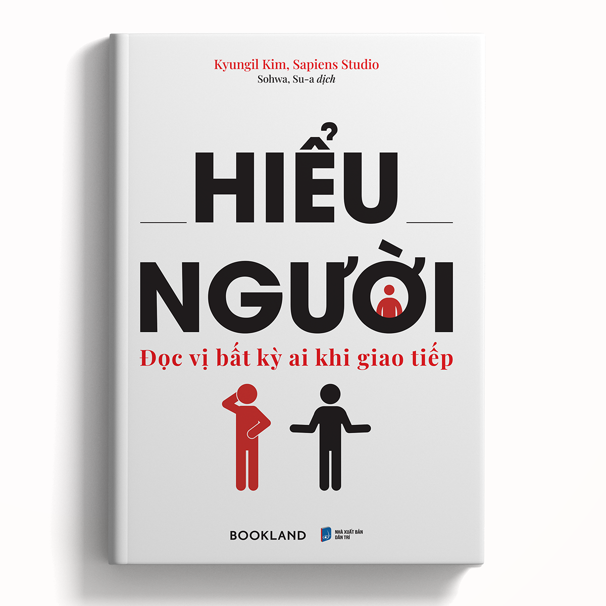Hiểu Người (Đọc Vị Bất Kỳ Ai Khi Giao Tiếp)