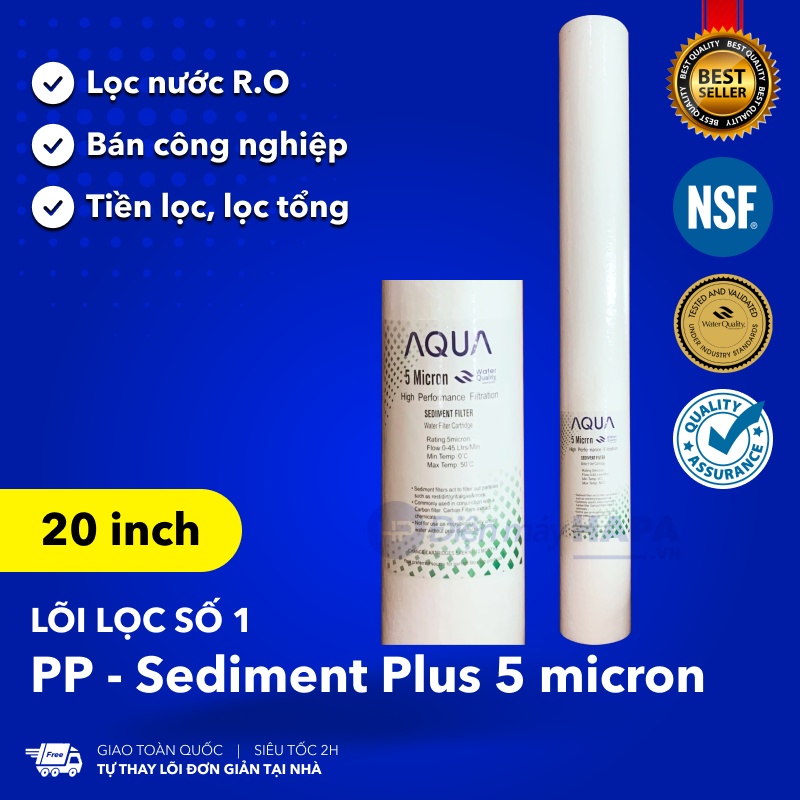 Lõi Lọc PP 20 inch Cao Cấp Plus Sediment 1-5 micron, Bộ Lõi Lọc Thô 123 - Lõi Lọc Số 1 Bán Công Nghiệp 20in - Hàng Chất Lượng - Green Filter, NestCa Dùng Cho Máy RO Karofi Sunhouse Kangaroo Daikiosan Prowatech AquaYaki Aqualife Vithaco ...