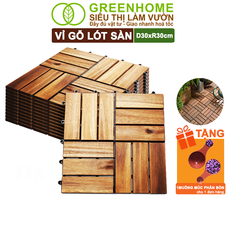 10 Vỉ Gỗ Lót Sàn Greenhome, D30xR30cm, Dễ Lắp Đặt, Thoát Nước Tốt, Trang Trí Ban Công, Sân Vườn