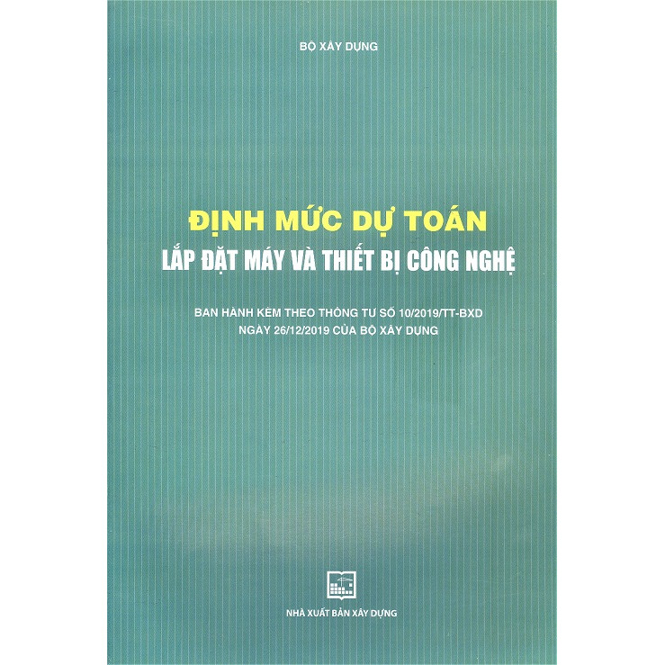 Định Mức Dự Toán Lắp Đặt Máy Và Thiết Bị Công Nghệ