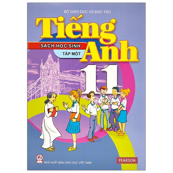 Tiếng Anh 11 - Tập 1 - Sách Học Sinh (2020)