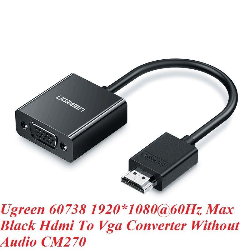 Ugreen UG60738CM270TK Màu Đen Cáp chuyển HDMI sang VGA hổ trợ độ phần giải Full HD không kèm cổng Audio - HÀNG CHÍNH HÃNG