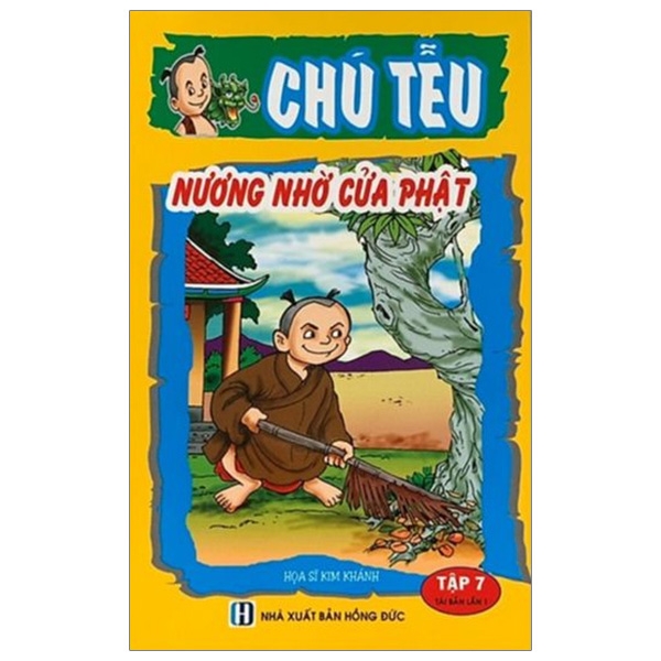 Chú Tễu - Tập 7 - Nương Nhờ Cửa Phật