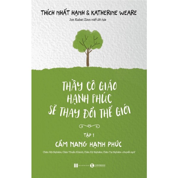 Thầy Cô Giáo Hạnh Phúc Sẽ Thay Đổi Thế Giới - Tập 1