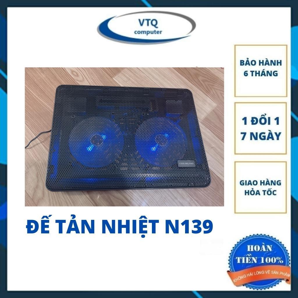 Đế Tản Nhiệt Laptop N139 2 quạt chạy cực êm