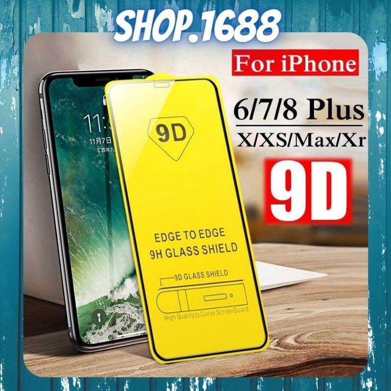 Miếng Kính Dán Cường Lực Nano Full 9D Cho Iphone 6/6s, 6 Plus/ 6s Plus, 7/8, 7 Plus/ 8 Plus, X/ Xs, Xs Max, 11, Cao Cấp