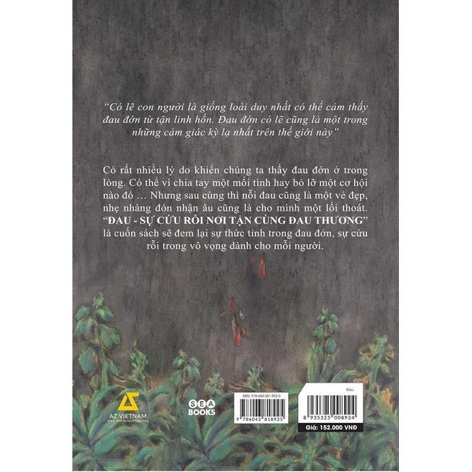 Sách - ĐAU - Sự Cứu Rỗi Nơi Tận Cùng Đau Thương - AZ Việt Nam
