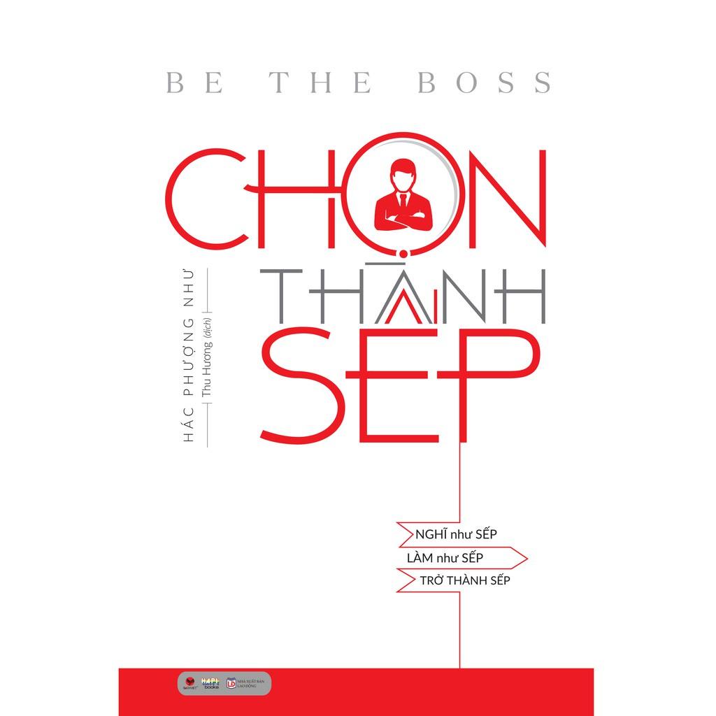 Chọn thành sếp - Bản Quyền