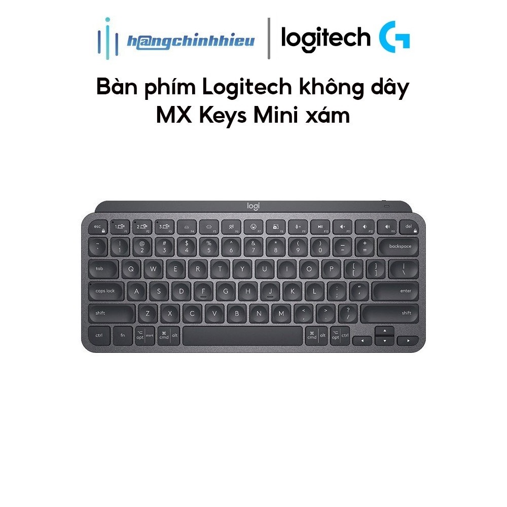 Bàn phím Logitech không dây MX Keys Mini xám Hàng chính hãng