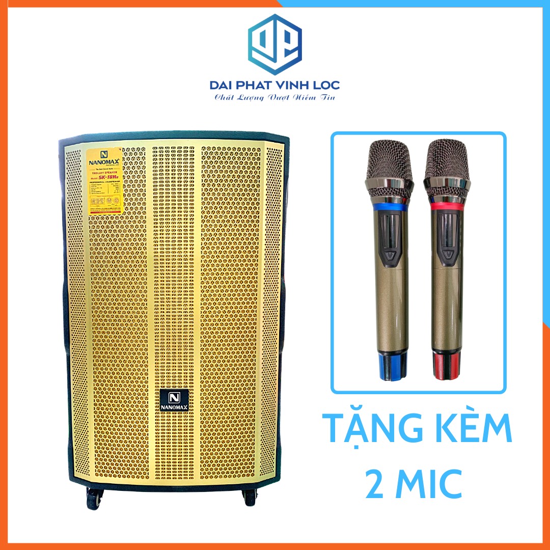 Loa Kéo Karaoke Nanomax SK-18H8 5 Tấc Công Suất Lớn 1200W Chất Lượng Âm Thanh Tốt Thiết Kế Sang Trọng Tặng Kèm 2 Mic Hàng Chính Hãng