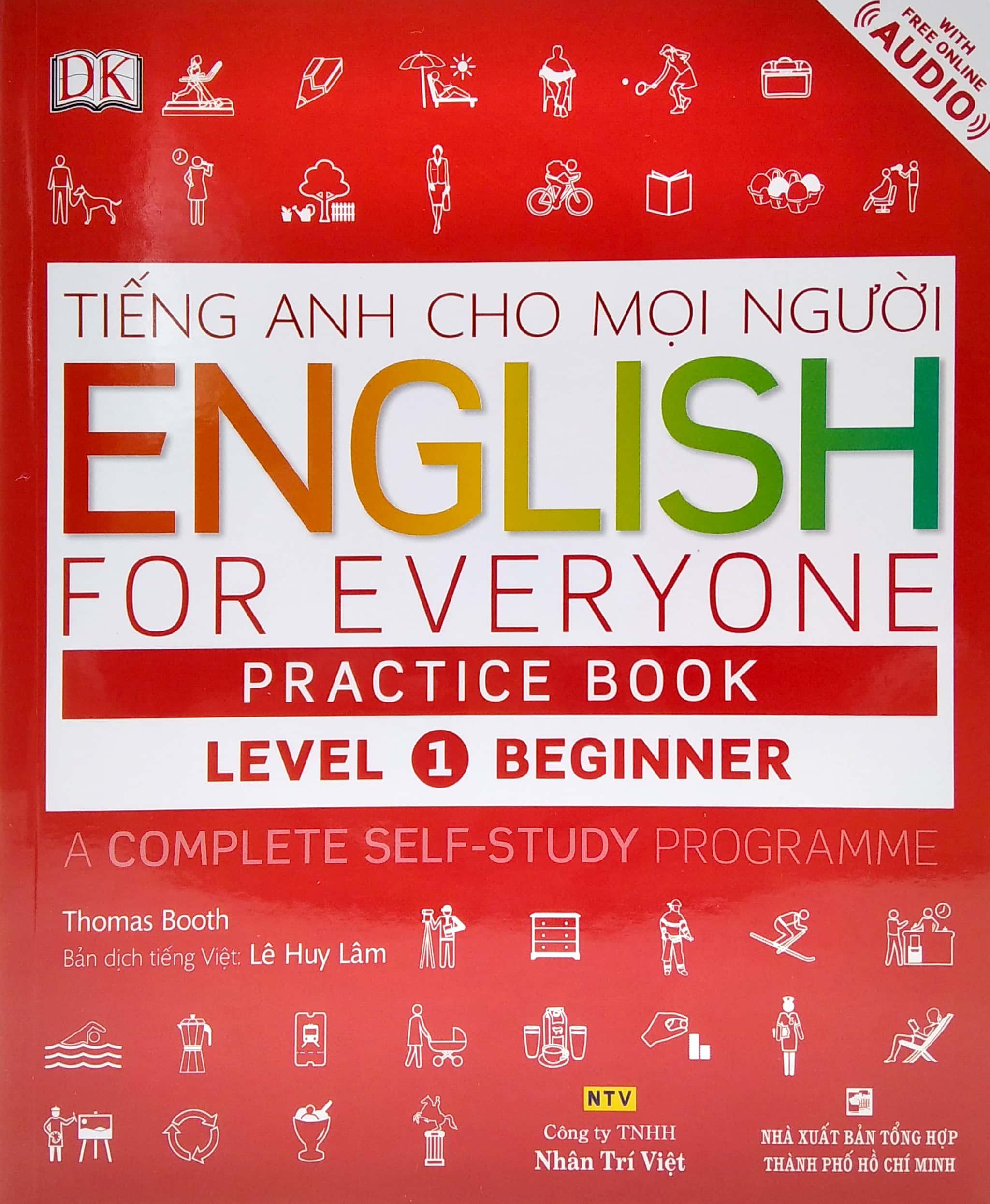 Tiếng Anh Cho Mọi Người - English For Everyone - Level 1 Beginner - Practice Book