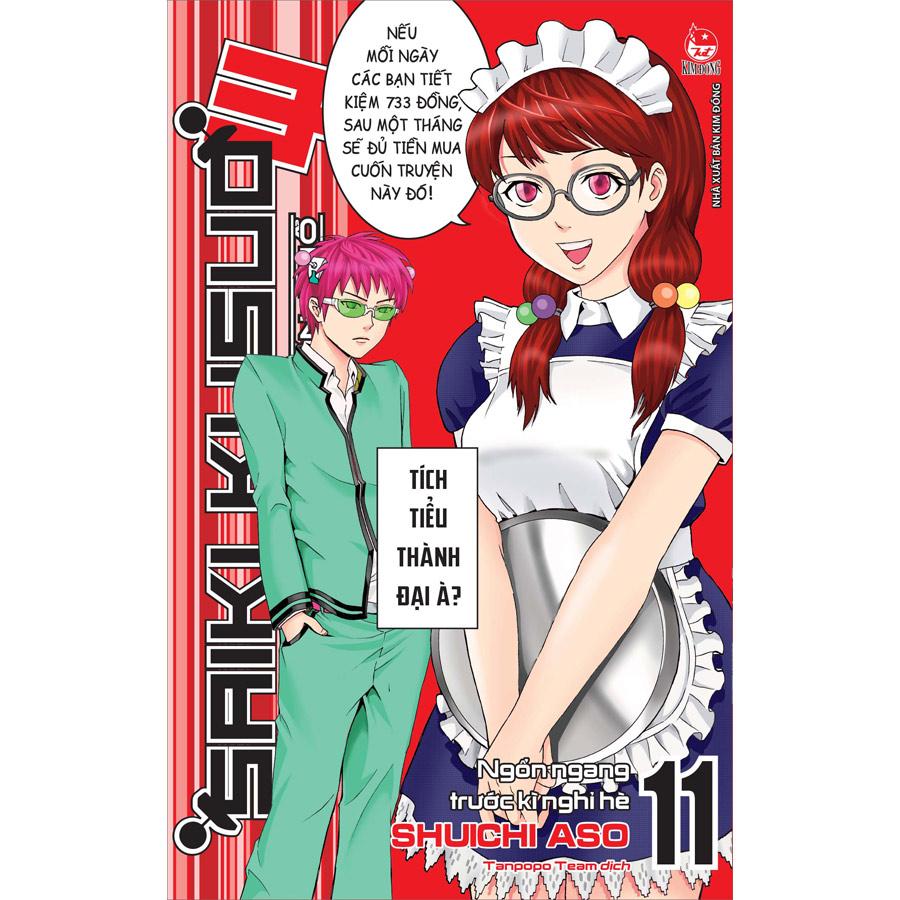Saiki Kusuo - Kẻ Siêu Năng Khốn Khổ - Tập 11: Ngổn Ngang Trước Kì Nghỉ Hè
