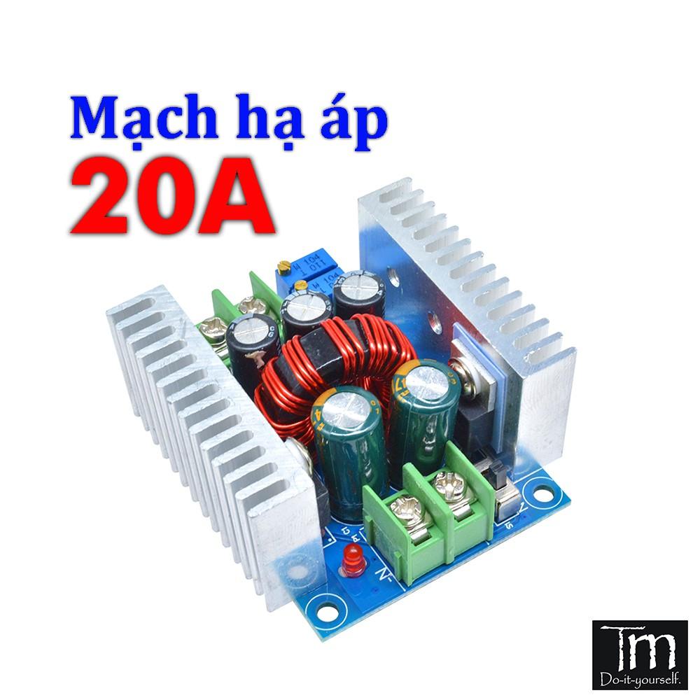 Mạch Hạ Áp Giảm Áp DC - DC 6V – 40VDC 20A 300W Có Chỉnh Dòng