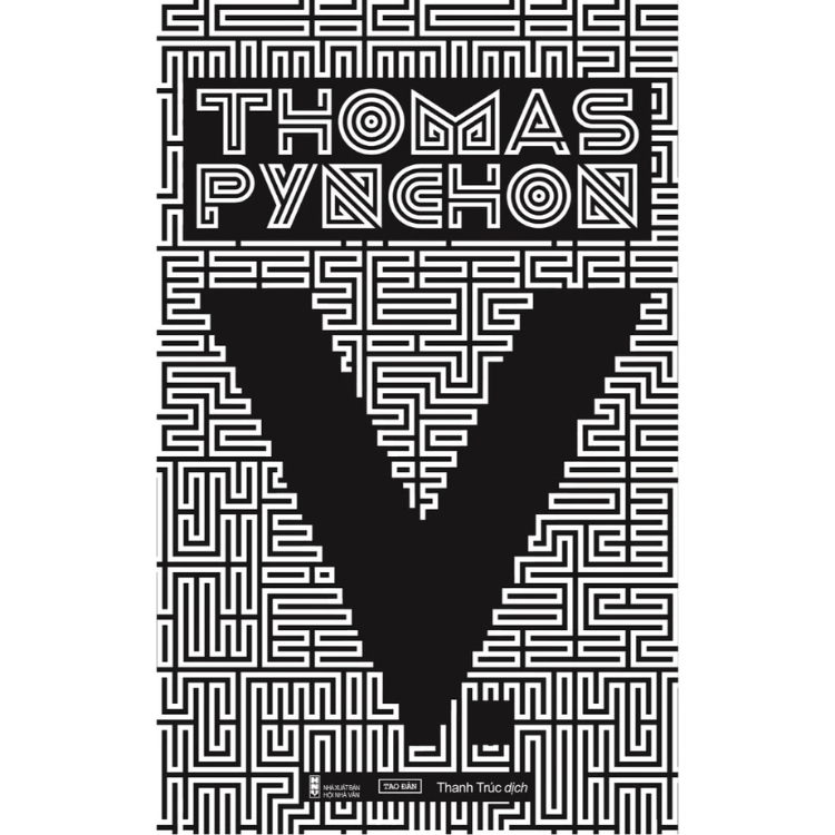 Sách - V. - Thomas Pynchon - Nhà Xuất Bản Hội Nhà Văn - Tao Đàn