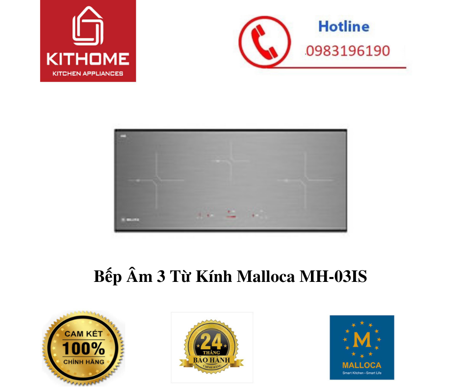 Bếp Âm 3 Từ Kính Malloca MH-03IS - Hàng chính hãng