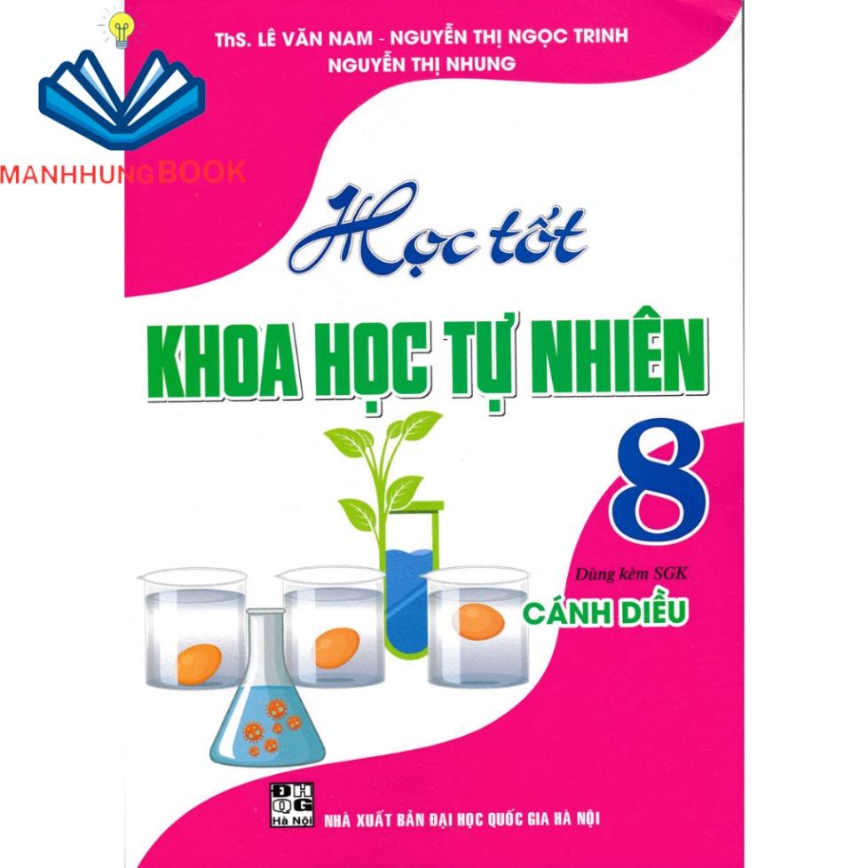 Sách-Học Tốt Khoa Học Tự Nhiên 8 (Dùng Kèm SGK Cánh Diều)