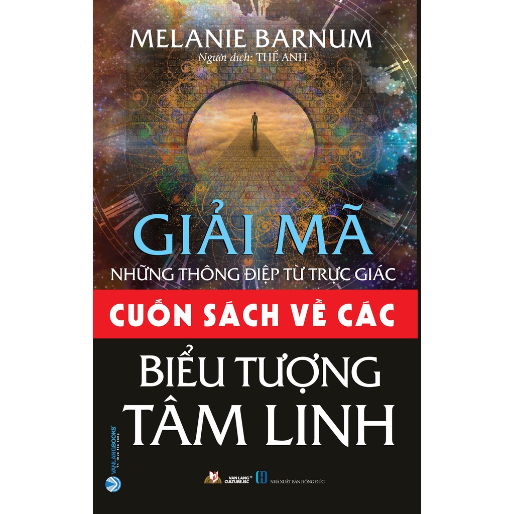 Cuốn sách về các biểu tượng tâm linh - Giải mã các thông điệp từ trực giác