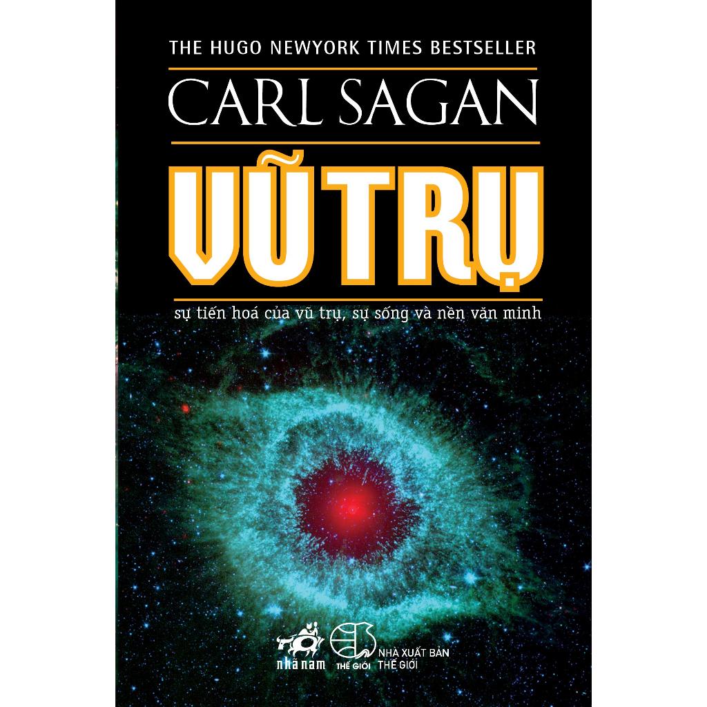 Sách Vũ trụ (Carl Sagan) (TB 2023) - Nhã Nam - BẢN QUYỀN