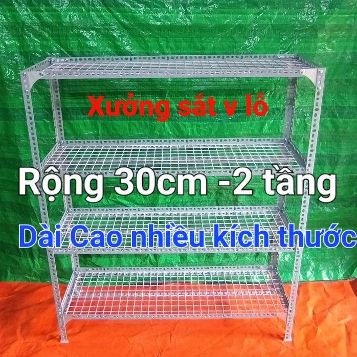 Kệ Sắt V lỗ 2 TẦNG ( RỘNG 30CM) Kệ vỉ lưới sắt ô vuông,Dài Cao nhiều kích thước