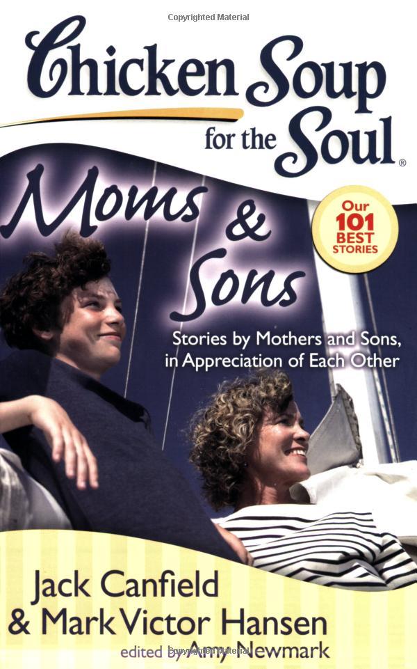 Chicken Soup For The Soul: Moms &amp; Sons