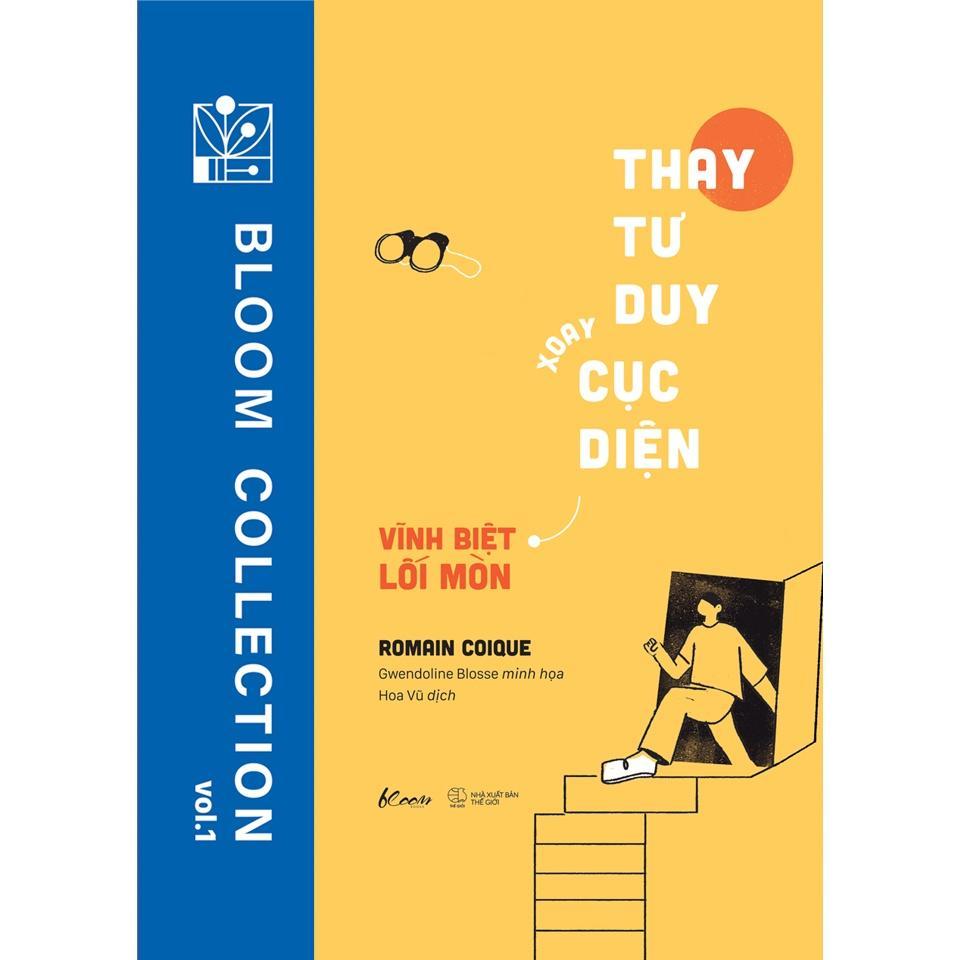 Sách Thay Tư Duy Xoay Cục Diện  Vĩnh Biệt Lối Mòn - Bản Quyền