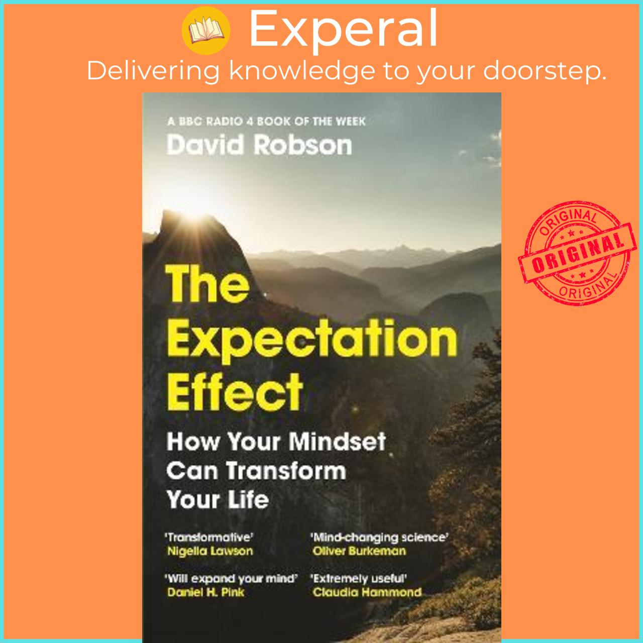 Sách - The Expectation Effect : How Your Mindset Can Transform Your Life by David Robson (UK edition, paperback)