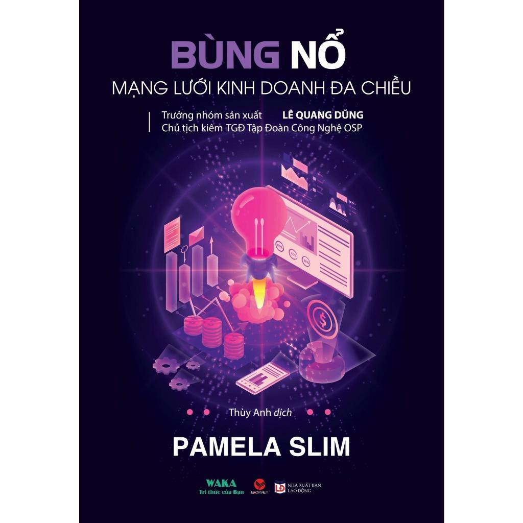 Bùng nổ mạng lưới kinh doanh đa chiều  - Bản Quyền