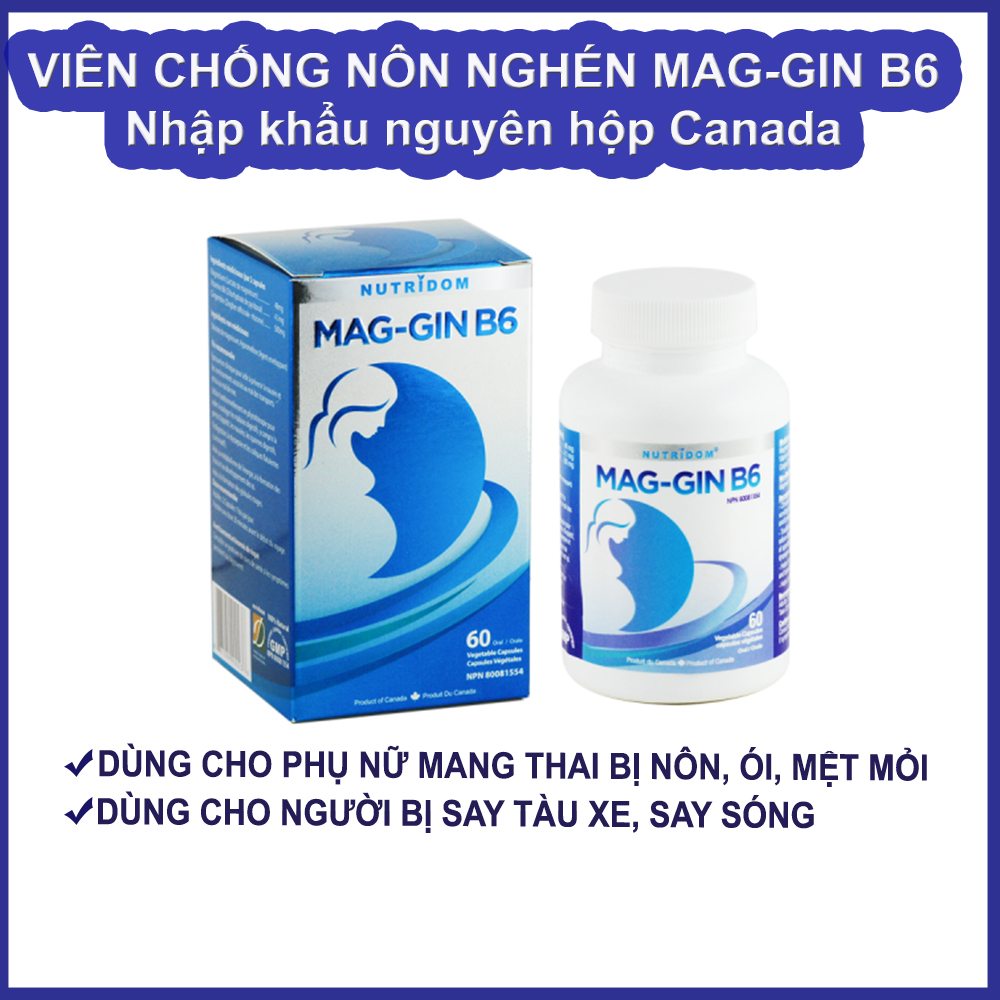 Viên chống nôn, nghén MAG-GIN B6 dùng cho phụ nữ mang thai, người say tàu xe, say sóng nhập khẩu nguyên hộp từ Canada