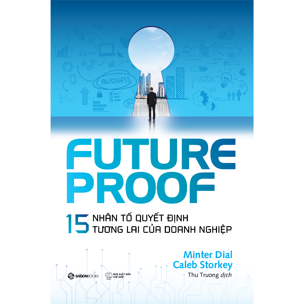 Sách - 15 Nhân Tố Quyết Định Tương Lai Của Doanh Nghiệp - Future Proof