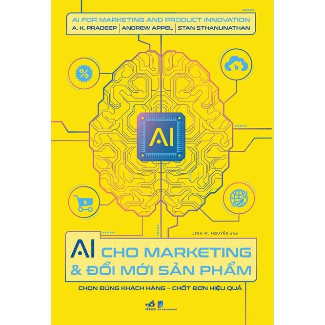 Sách - AI cho marketing và đổi mới sản phẩm - Nhã nam