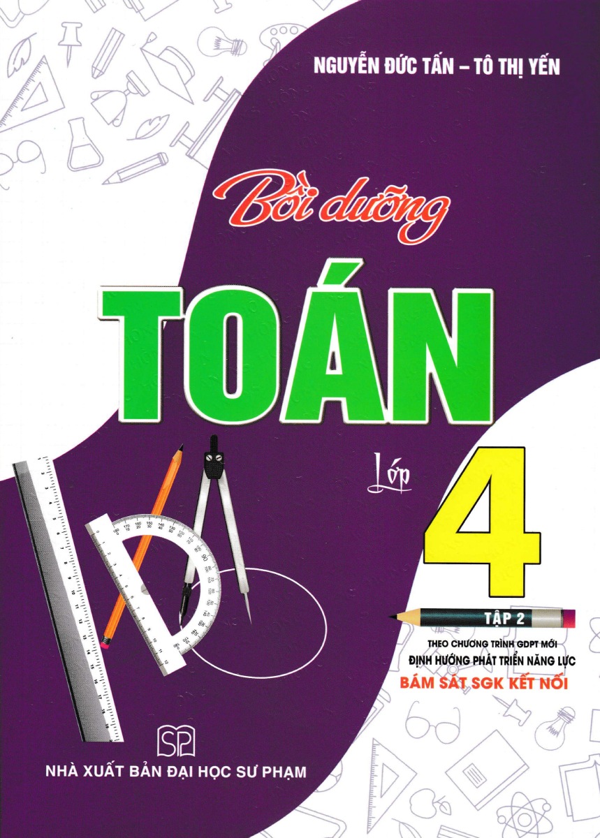 Bồi Dưỡng Toán Lớp 4 - Tập 2 (Bám Sát SGK Kết Nối) _HA