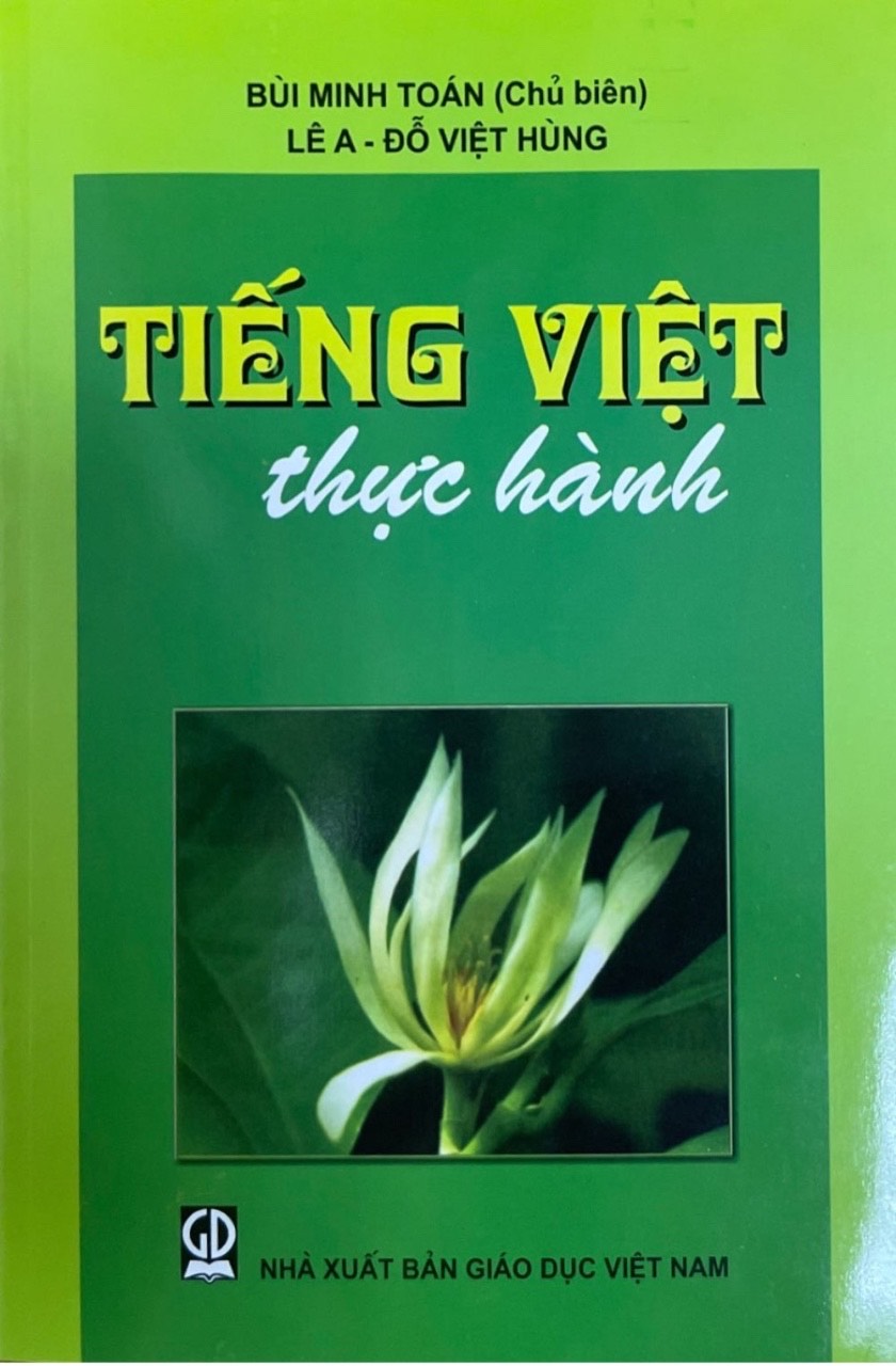 Tiếng Việt Thực Hành - Tái bản lần 22 năm 2023