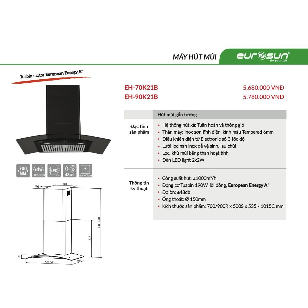 Máy Hút Mùi Gắn Tường EUROSUN EH-70K21B | EH-90K21B - 3 tốc độ, 1000m³/h, Hàng Chính Hãng